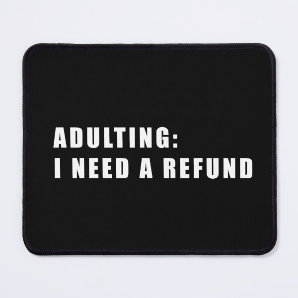 Item preview, Adulting designed and sold by CoputerEasel.