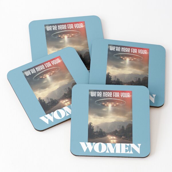Item preview, we're here for your women. ship ufo big designed and sold by LakelandT.