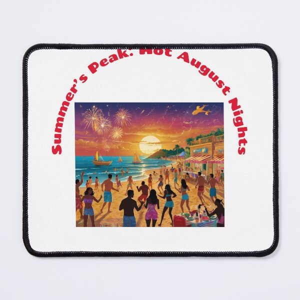 Item preview, Summer’s Peak-Hot August Nights designed and sold by PrintPopTees.