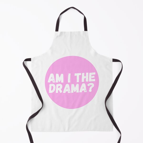 Item preview, Am I The Drama? designed and sold by CharmStudio.