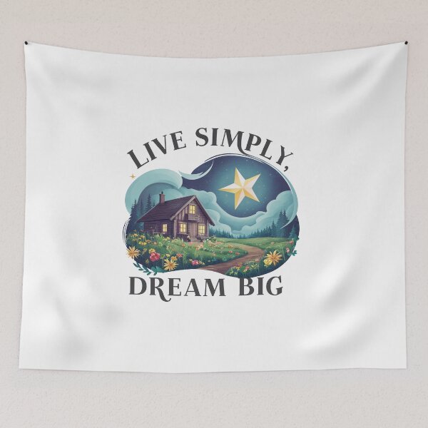 Item preview, Simply Live, Dream Big designed and sold by MrERNST.