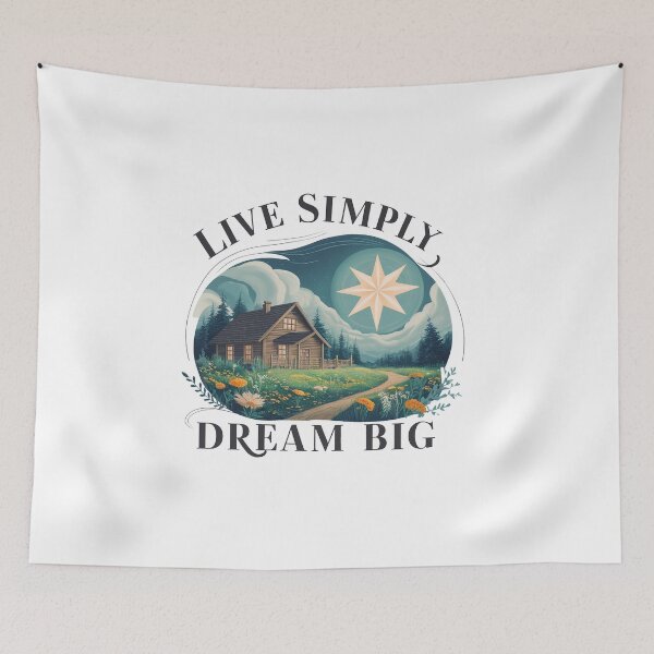 Item preview, Simply Live, Dream Big designed and sold by MrERNST.