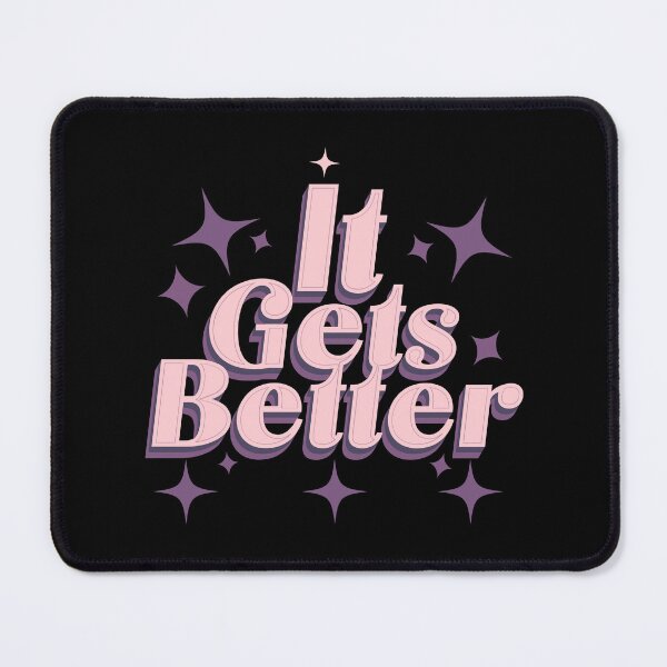 Item preview, It Gets Better - Inspirational Quote designed and sold by signshirtz.