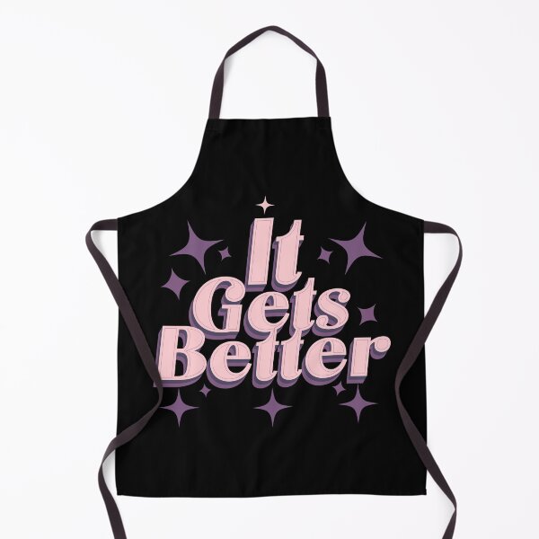 Item preview, It Gets Better - Inspirational Quote designed and sold by signshirtz.