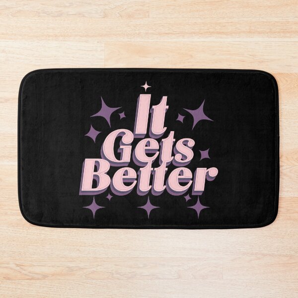 Item preview, It Gets Better - Inspirational Quote designed and sold by signshirtz.