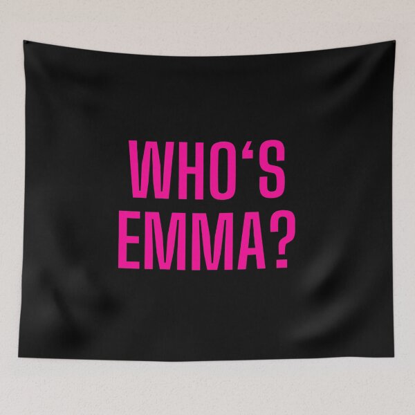 Item preview, WHO'S EMMA? designed and sold by Gramsta.