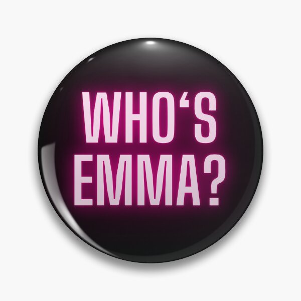 Item preview, WHO'S EMMA? designed and sold by Gramsta.