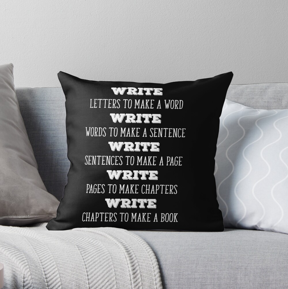 Write letters to make a word Writing Encouragement white on black  Throw  Pillow