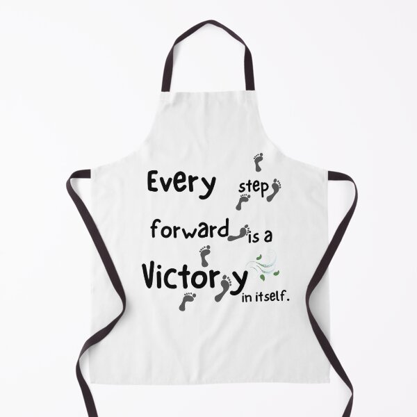 Item preview, Every Step Forward is a Victory designed and sold by hanilu28.