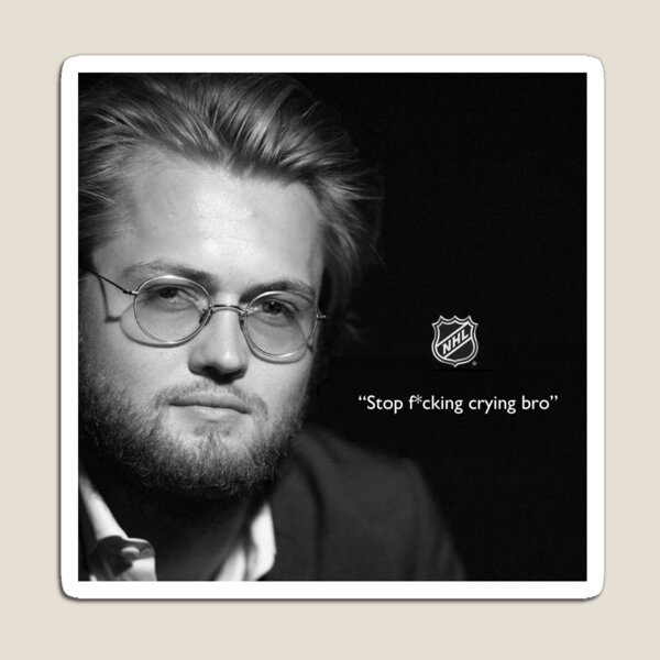 Item preview, William Nylander "Stop F*cking Crying Bro" Sticker designed and sold by Chronically Online Stickers.