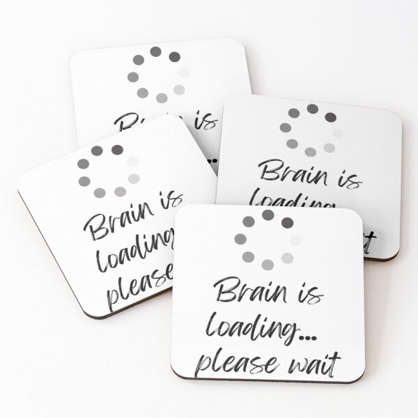 Item preview, Brain is loading... please wait - Funny Graphics designed and sold by FugitiveLJ27.