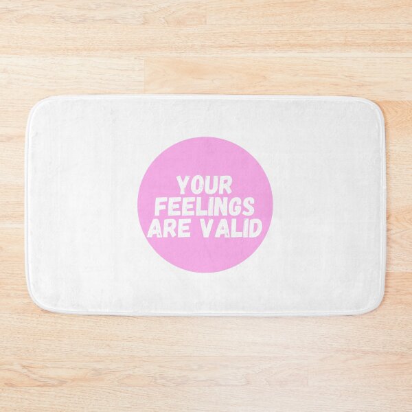 Item preview, Your Feelings Are Valid  designed and sold by CharmStudio.