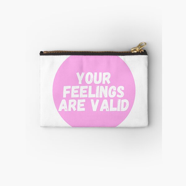 Item preview, Your Feelings Are Valid  designed and sold by CharmStudio.
