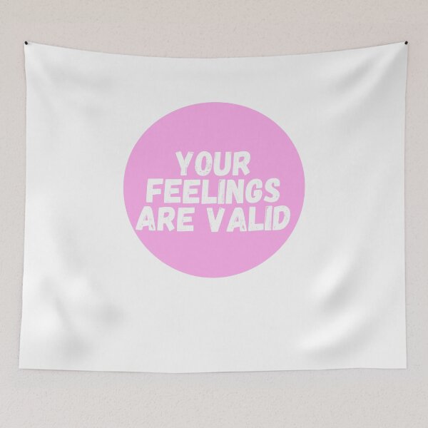 Item preview, Your Feelings Are Valid  designed and sold by CharmStudio.