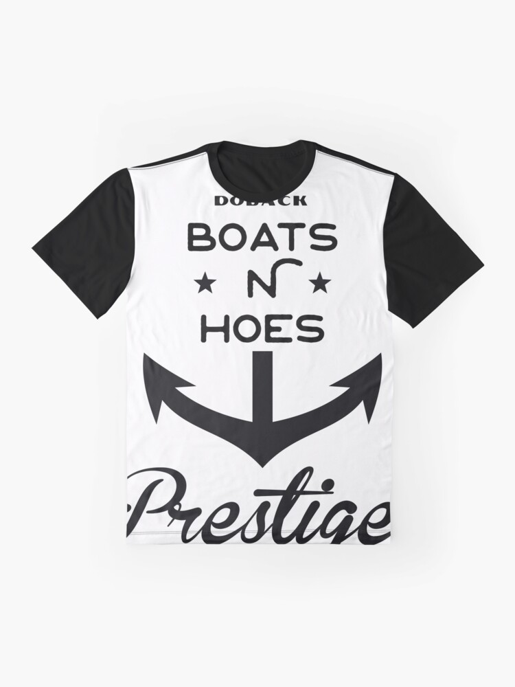 boats n hoes tshirts