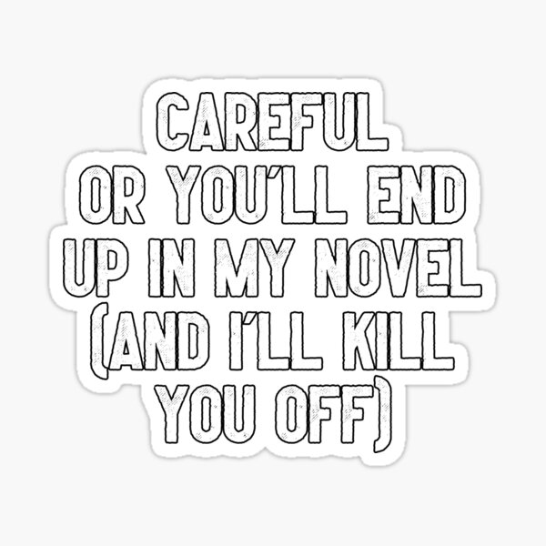 Careful (Novel) Sticker