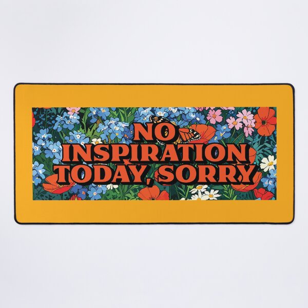 Item preview, Blooming Honest: Embracing the Uninspired Day designed and sold by SweetLog.