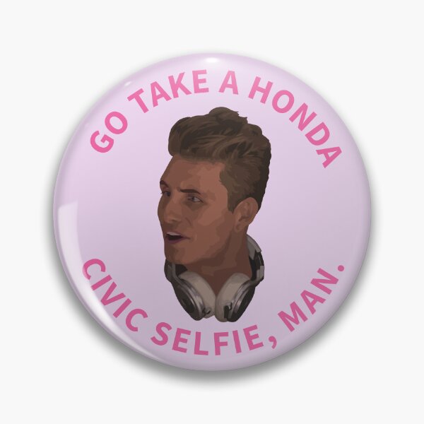 Item preview, Go Take A Honda Civic Selfie, Man. designed and sold by jenjenbinks.