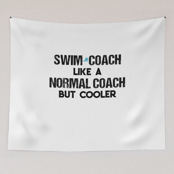 Item preview, Swim Coach Gifts - Swim Coach Like A Normal Coach But Cooler designed and sold by WUOdesigns.