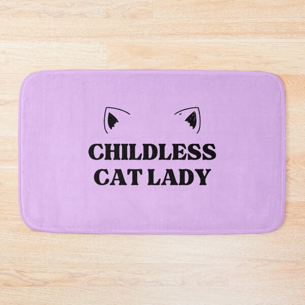 Item preview, Childless Cat Lady designed and sold by Caring Hearts.