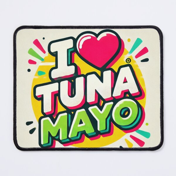 Item preview, I love tuna mayo designed and sold by saqui-com.
