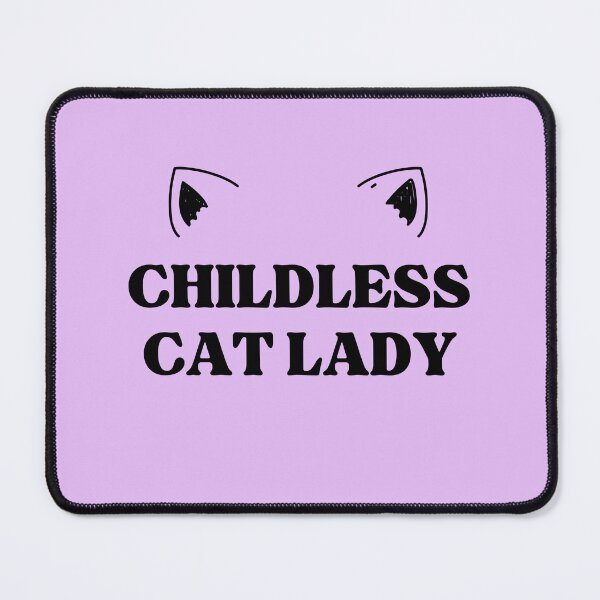 Item preview, Childless Cat Lady designed and sold by Caring Hearts.
