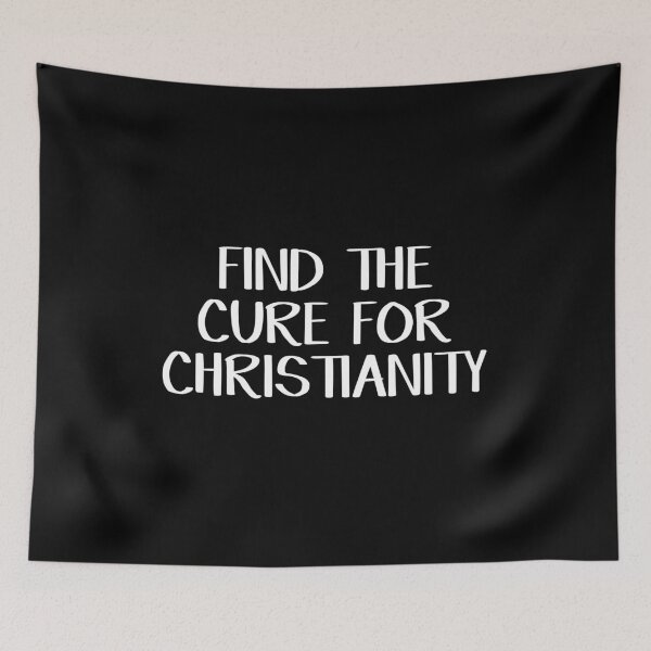 Item preview, Find the cure for christianity designed and sold by allthetees.