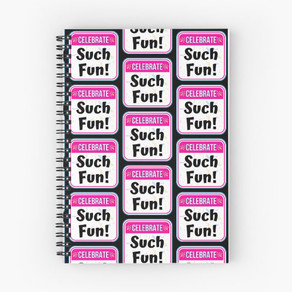 Item preview, CELEBRATE:  Such Fun! - funny celebration signs designed and sold by DesignsFromTW-S.