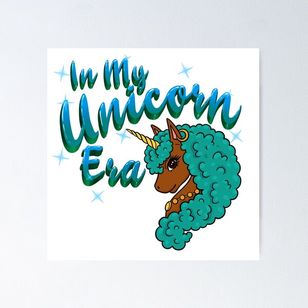 Item preview, In My Unicorn Era | Turquoise Unicorn  designed and sold by Shakira Rivers.
