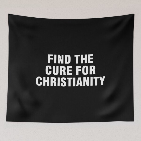 Item preview, Find the cure for christianity designed and sold by allthetees.