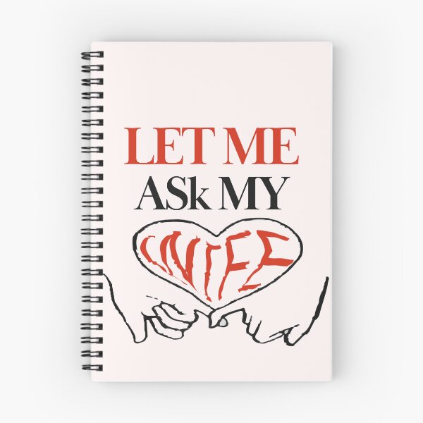 Item preview, Let me ask my wife designed and sold by CaliforniaDi.