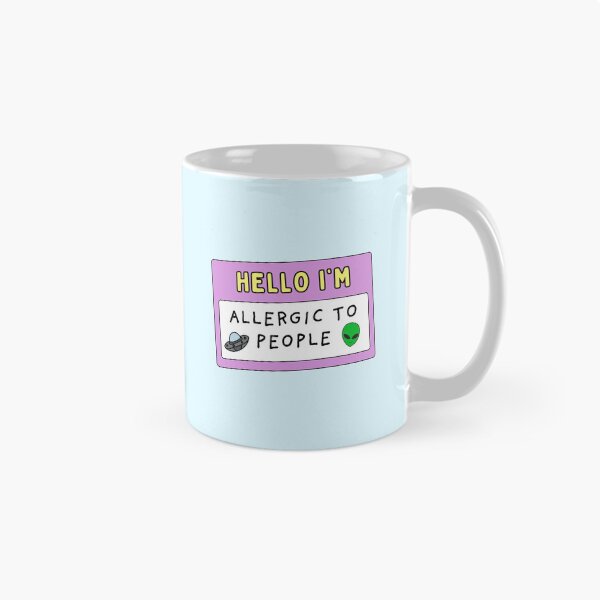 Item preview, Hello I'm allergic to people / funny  designed and sold by Neadoodles.
