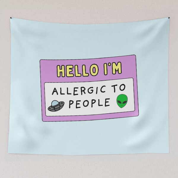 Item preview, Hello I'm allergic to people / funny  designed and sold by Neadoodles.