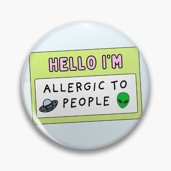 Item preview, Hello I'm allergic to people / funny  designed and sold by Neadoodles.