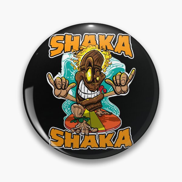 Artikelvorschau, Shaka Shaka entworfen und verkauft von eShirtLabs.