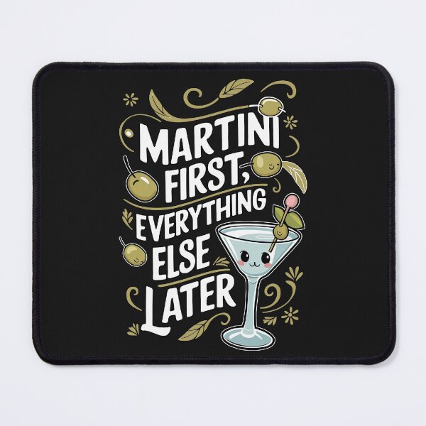 Item preview, ''Martini First'' Kawaii Martini Fan T-Shirt designed and sold by Witty Shirts.