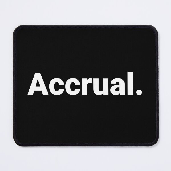Item preview, Accrual. designed and sold by Text-based T-Shirts and Gifts.