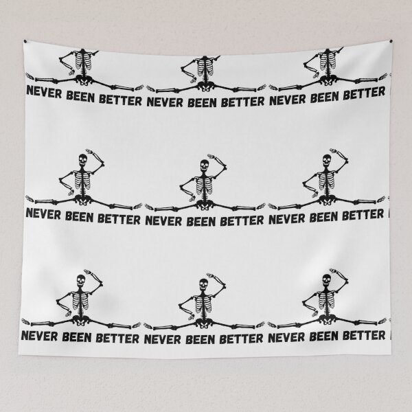 Item preview, Never Been Better Funny Spooky Skeleton  designed and sold by CCKimShop.