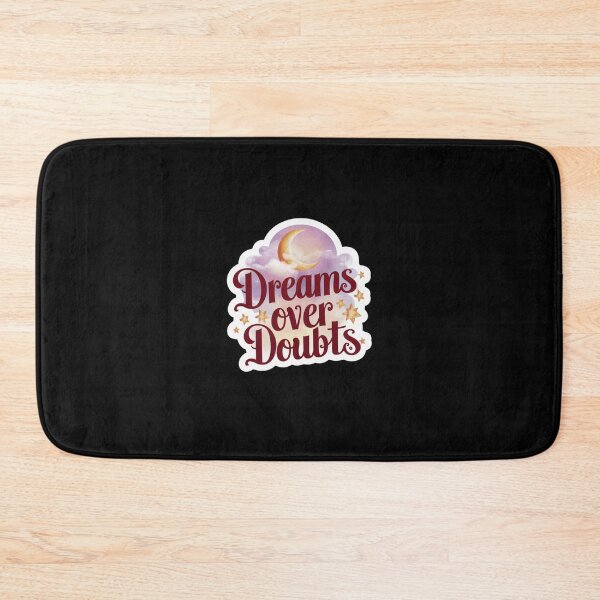 Item preview, Dreams Over Doubts designed and sold by Peter Stawicki.
