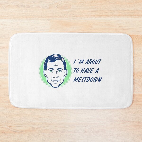 Item preview, “I’M ABOUT TO HAVE A MENTAL MELTDOWN” Humour merch  designed and sold by ChowdersTee.