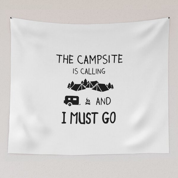 Item preview, The campsite is calling and I must go designed and sold by Kriengsaktalek.