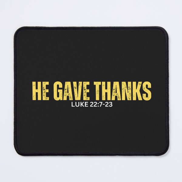 Item preview, Luke 22:7-23 | He Gave Thanks designed and sold by UnboundFull.