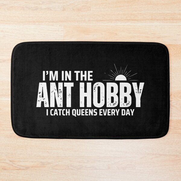 Item preview, Ant Hobby, I catch queens every day designed and sold by Corner-Distro.