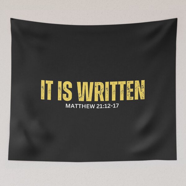 Item preview, Matthew 21:12-17 | It is Written  designed and sold by UnboundFull.