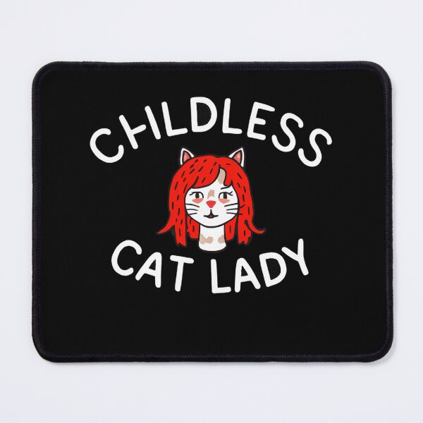 Item preview, Childless cat lady designed and sold by vaggleTown.