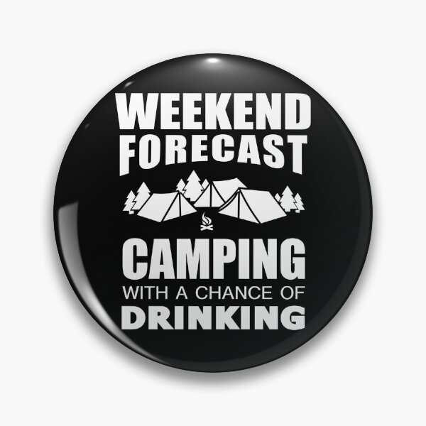 Item preview, Weekend forecast Camping and drinking designed and sold by Kriengsaktalek.