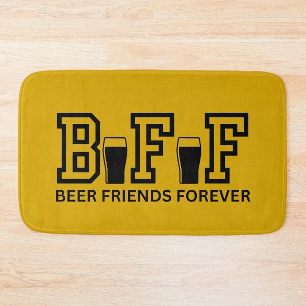 Item preview, BFF - Beer Friends Forever Typography designed and sold by The magic  Yellow bus.