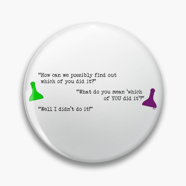 Item preview, Clue Which of You Quote designed and sold by SpectreSparkC.