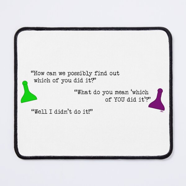Item preview, Clue Which of You Quote designed and sold by SpectreSparkC.