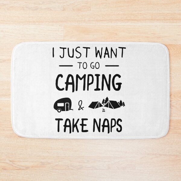 Item preview, I just want to go camping and take naps designed and sold by Kriengsaktalek.